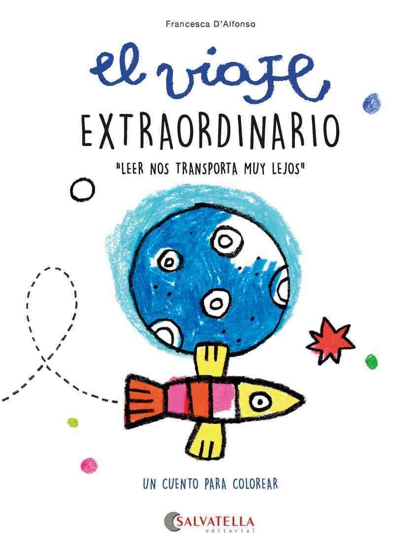 EL VIAJE EXTRAORDINARIO | 9788417841867 | D'ALFONSO, FRANCESCA