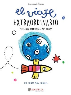 EL VIAJE EXTRAORDINARIO | 9788417841867 | D'ALFONSO, FRANCESCA