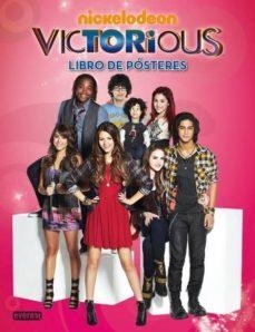 VICTORIOUS LIBRO DE POSTERS | 9788444168449 | VV.AA.