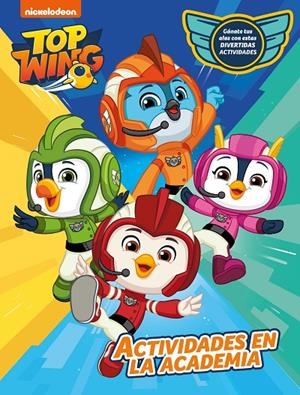 ACTIVIDADES EN LA ACADEMIA (TOP WING. ACTIVIDADES) | 9788448854058 | NICKELODEON,