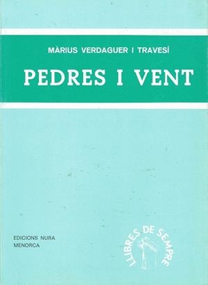PEDRES I VENT | 9788485151658 | VERDAGUER I TRAVESÍ, MÀRIUS