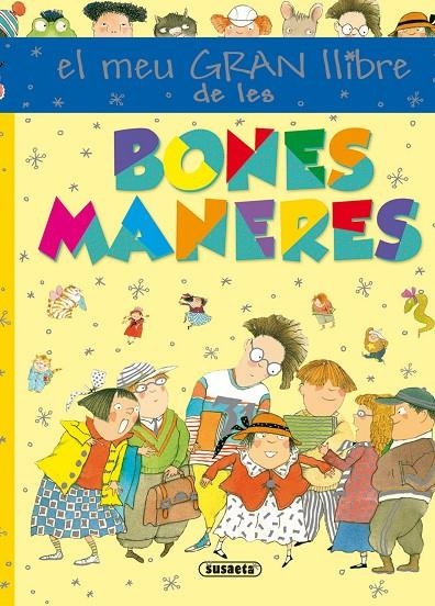 BONES MANERES                 S0176003 | 9788467737400 | SERNA, ANA