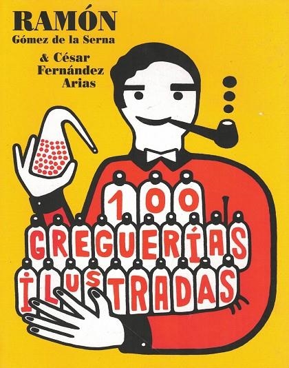100 GREGUERIAS ILUSTRADAS | 9788493022143 | GOMEZ DE LA SERNA, RAMON