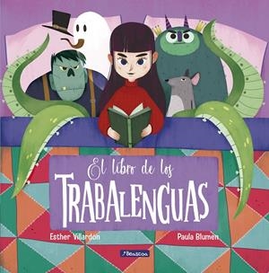 EL LIBRO DE LOS TRABALENGUAS | 9788448852900 | VILLARDÓN, ESTHER/BLUMEN, PAULA