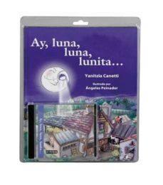 AY, LUNA, LUNA, LUNITA-- | 9788444140827 | CANETTI, YANITZIA (1967- )