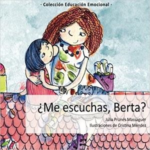 ¿ME ESCUCHAS, BERTA? | 9788494211720 | PRUNÉS MASSAGUER, JÚLIA