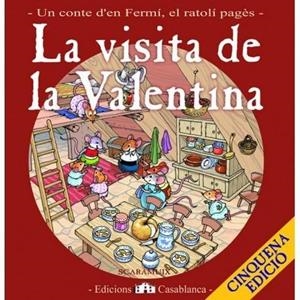 VISITA DE LA VALENTINA, LA | 9788460978152 | CABANAS, PEP ; ROMANI, ROSER ; SCARAMUIX