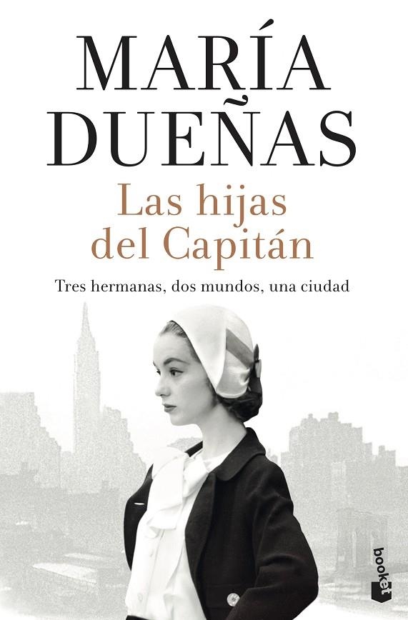 LAS HIJAS DEL CAPITÁN | 9788408242642 | DUEÑAS, MARÍA