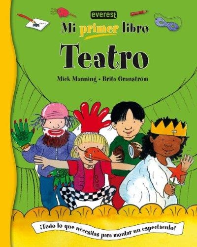 MI PRIMER LIBRO DE TEATRO | 9788424113117 | MANNING, MICK I GRANSTRÖM, BRITA