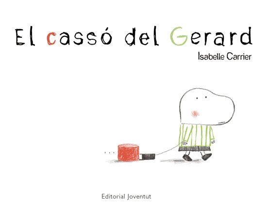 CASSO DEL GERARD , EL | 9788426137821 | CARRIER , ISABELLE