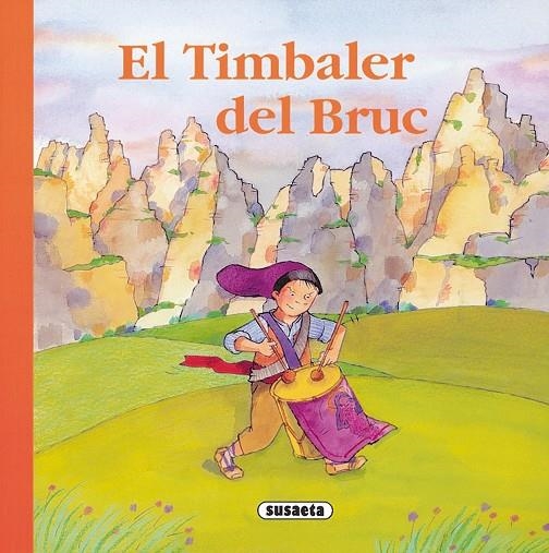 EL TIMBALER DEL BRUC | 9788430541768 | ABAD, MÒNICA