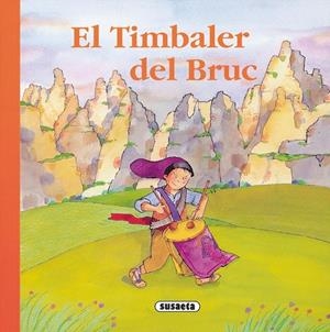 EL TIMBALER DEL BRUC | 9788430541768 | ABAD, MÒNICA