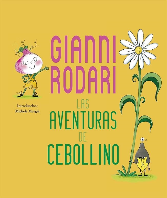 LA AVENTURAS DE CEBOLLINO | 9788491453536 | RODARI, GIANNI