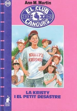 KRISTY I EL PETIT DESASTRE, LA | 9788427237704 | MARTIN, ANN M.