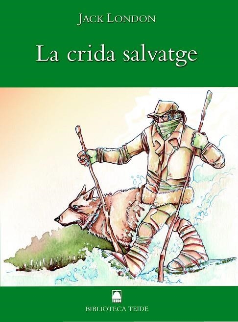 LA CRIDA SALVATGE, ESO | 9788430762163 | LONDON, JACK (1876-1916)