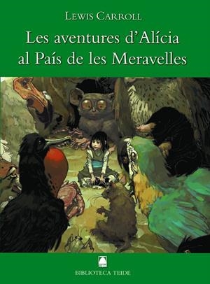 AVENTURES D´ALICIA AL PAIS DE LES MERAVELLES, LES | 9788430762064 | CARROL , LEWIS