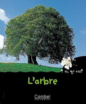 L'ARBRE | 9788478642991 | MARIE, CHRISTIAN