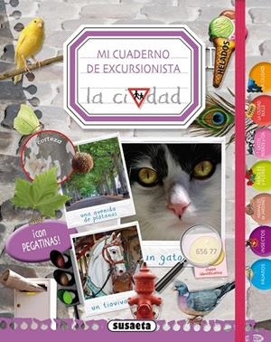 MI CUADERNO EXCURSIONISTA LA CIUDAD | 9788467730029 | SUSAETA, EQUIPO