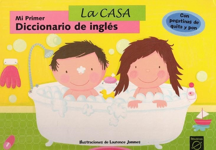 MI PRIMER DICCIONARIO EN INGLES: LA CASA | 9788448820756 | JAMMES, LAUREEN