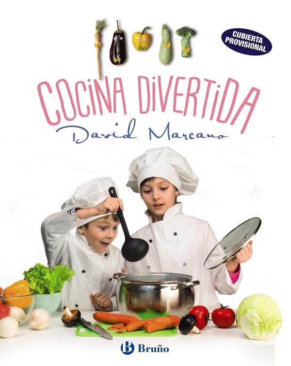 COCINA DIVERTIDA. SENCILLAS RECETAS PARA PEQUEÑOS GRANDES COCINEROS | 9788469622742 | MARCANO, DAVID