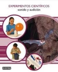 EXPERIMENTOS CIENTÍFICOS. SONIDO Y AUDICION | 9788424135300 | WOODFORD, CHRIS