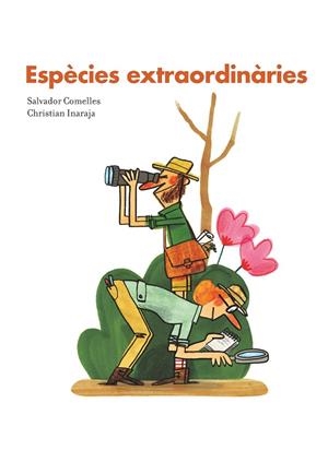 ESPÈCIES EXTRAORDINÀRIES | 9788416490714 | COMELLES, SALVADOR