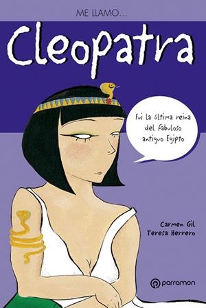 ME LLAMO… CLEOPATRA | 9788434227590 | GIL, CARMEN/HERRERO, TERESA
