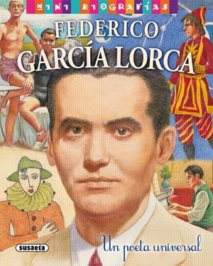 FEDERICO GARCíA LORCA. UN POETA UNIVERSAL | 9788467759082 | MORáN, JOSé