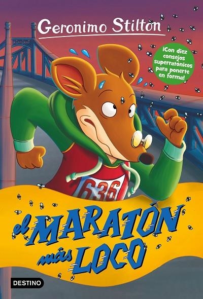 EL MARATÓN MÁS LOCO | 9788408157571 | STILTON, GERONIMO