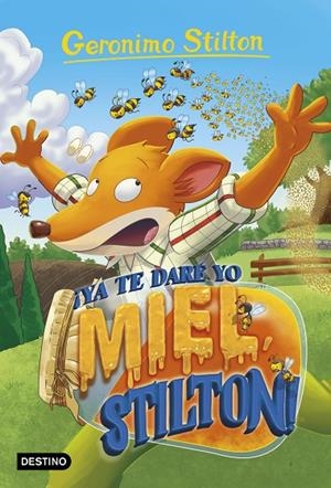¡YA TE DARÉ YO MIEL, STILTON! | 9788408232148 | STILTON, GERONIMO