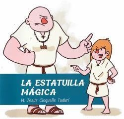 ESTATUILLA MAGICA, LA | 9788493707361 | CLOQUELLS TUDURI, M JESUS
