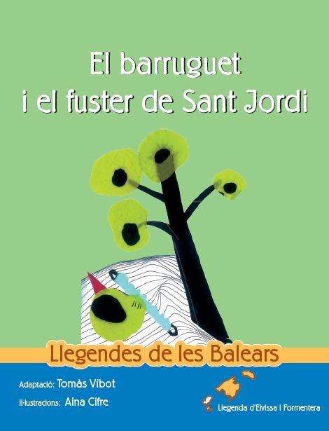 BARRUGUET I EL FUSTER DE SANT JORDI, EL | 9788492574834 | ANSNIMO