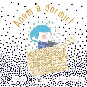 ANEM A DORMIR! | 9788499062709 | WITEK, JO