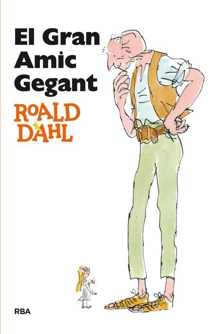 EL GRAN AMIC GEGANT | 9788482644943 | DAHL, ROALD