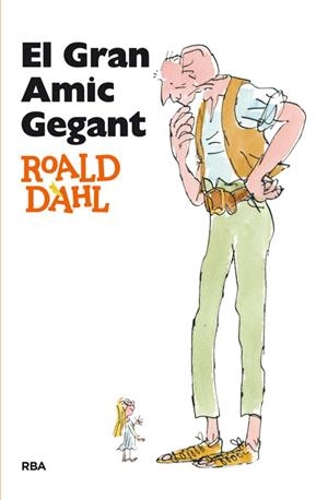 EL GRAN AMIC GEGANT | 9788482644943 | DAHL, ROALD