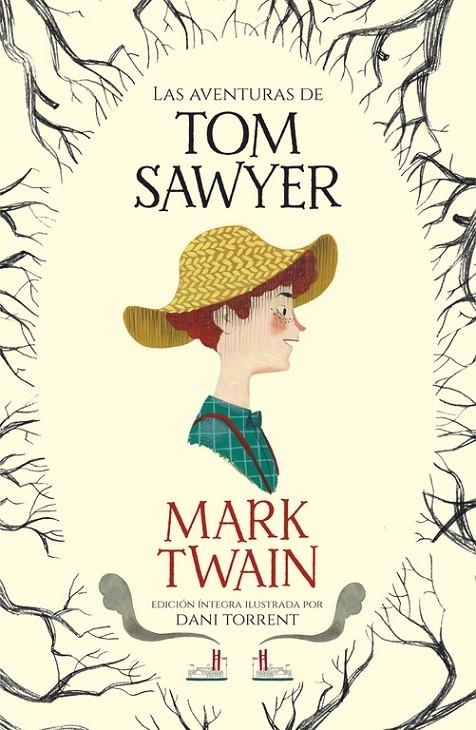 LAS AVENTURAS DE TOM SAWYER (COLECCIóN ALFAGUARA CLáSICOS) | 9788420487069 | MARK TWAIN