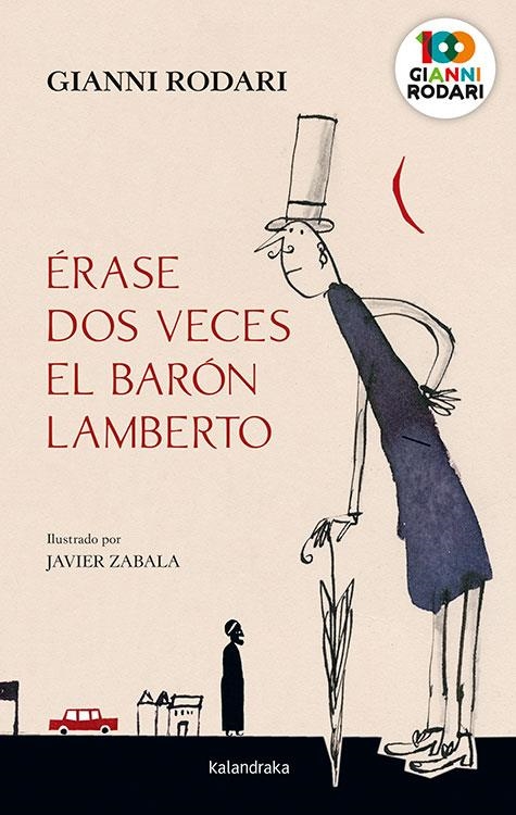 ÉRASE DOS VECES EL BARÓN LAMBERTO | 9788413430065 | RODARI, GIANNI