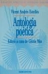 ANTOLOGIA POETICA | 9788475336374 | ANDRES ESTELLES, VICENT