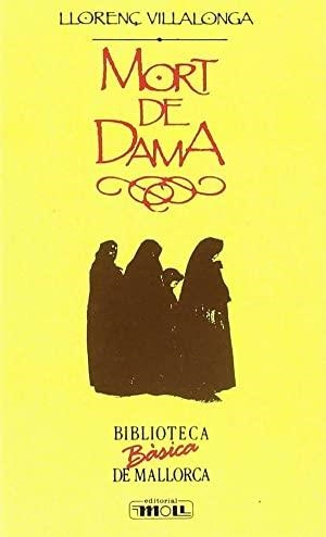 MORT DE DAMA | 9788427309159 | VILLALONGA, LLORENÇ