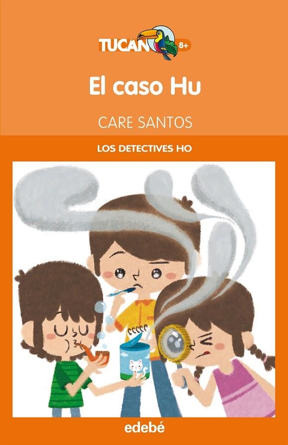 LOS DETECTIVES HO. EL CASO HU | 9788468308784 | SANTOS, CARE (1970- ) [VER TITULOS]