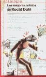 MEJORES RELATOS DE ROALD DAHL | 9788420444703 | DAHL, ROALD