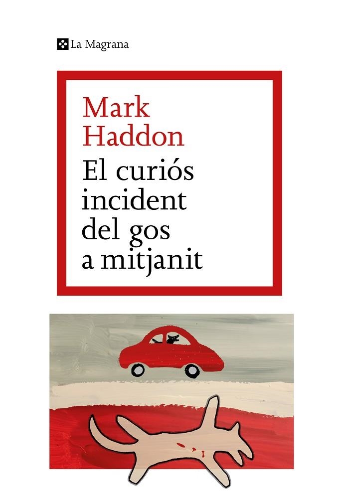 EL CURIOS INCIDENT DEL GOS A MITJANIT | 9788482649672 | HADDON, MARK