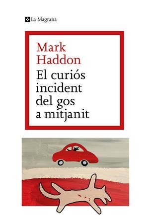 EL CURIOS INCIDENT DEL GOS A MITJANIT | 9788482649672 | HADDON, MARK