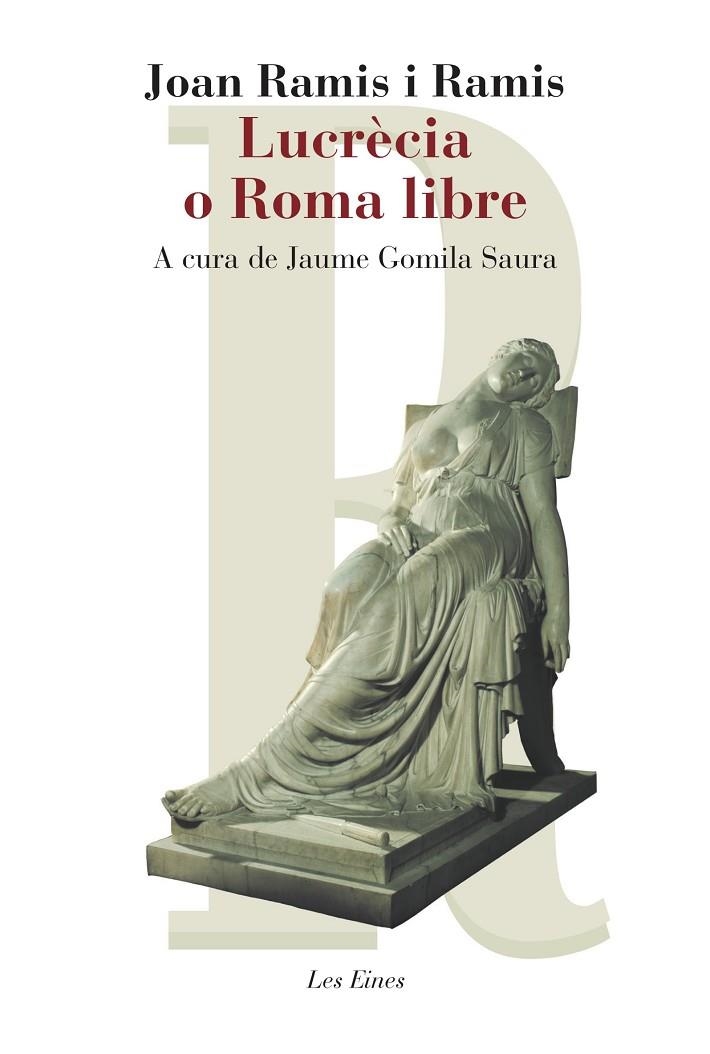 LUCRECIA O ROMA LIBRE | 9788415192503 | RAMIS I RAMIS, JOAN