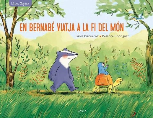 EN BERNABÉ VIATJA A LA FI DEL MÓN | 9788447942701 | BIZOUERNE, GILLES