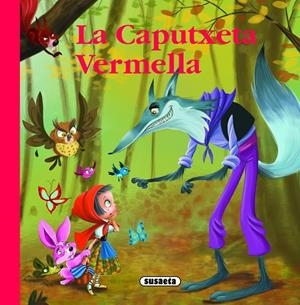 LA CAPUTXETA VERMELLA | 9788467733938 | EQUIP DE SUSAETA