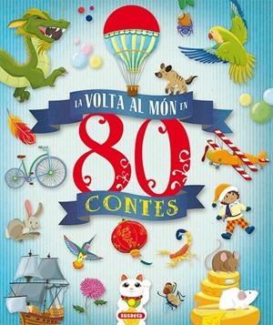 LA VOLTA AL MóN EN 80 CONTES | 9788467758368 | MORáN ORTI, JOSé