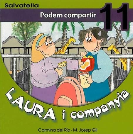 LAURA I COMPANYIA. PODEM COMPARTIR | 9788484122739 | DEL RÍO, CARMINA I GIL, M. JOSEP