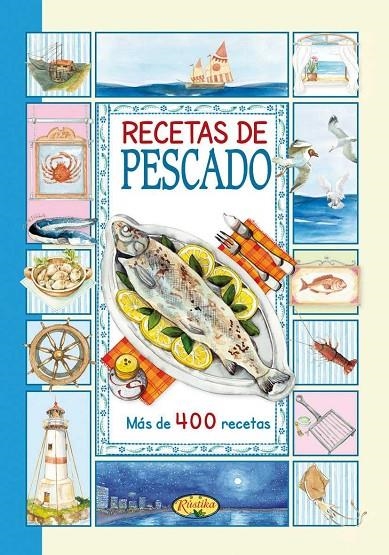 RECETAS DE PESCADO | 9788415401063 | TODOLIBRO [VER TITULOS]