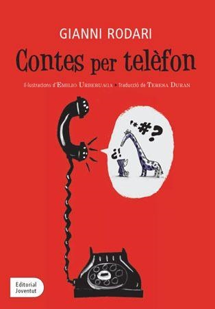 CONTES PER TELEFON | 9788426139177 | RODARI , GIANNI